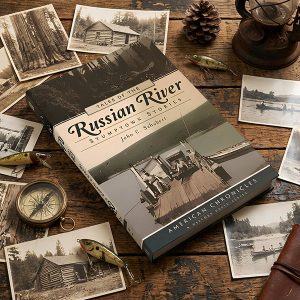 Tales of the Russian River by John C. Schubert